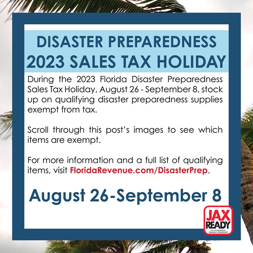 JaxReady - 2023 Disaster Preparedness Sales Tax Holiday
